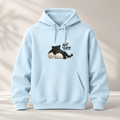 Not Today Hoodie